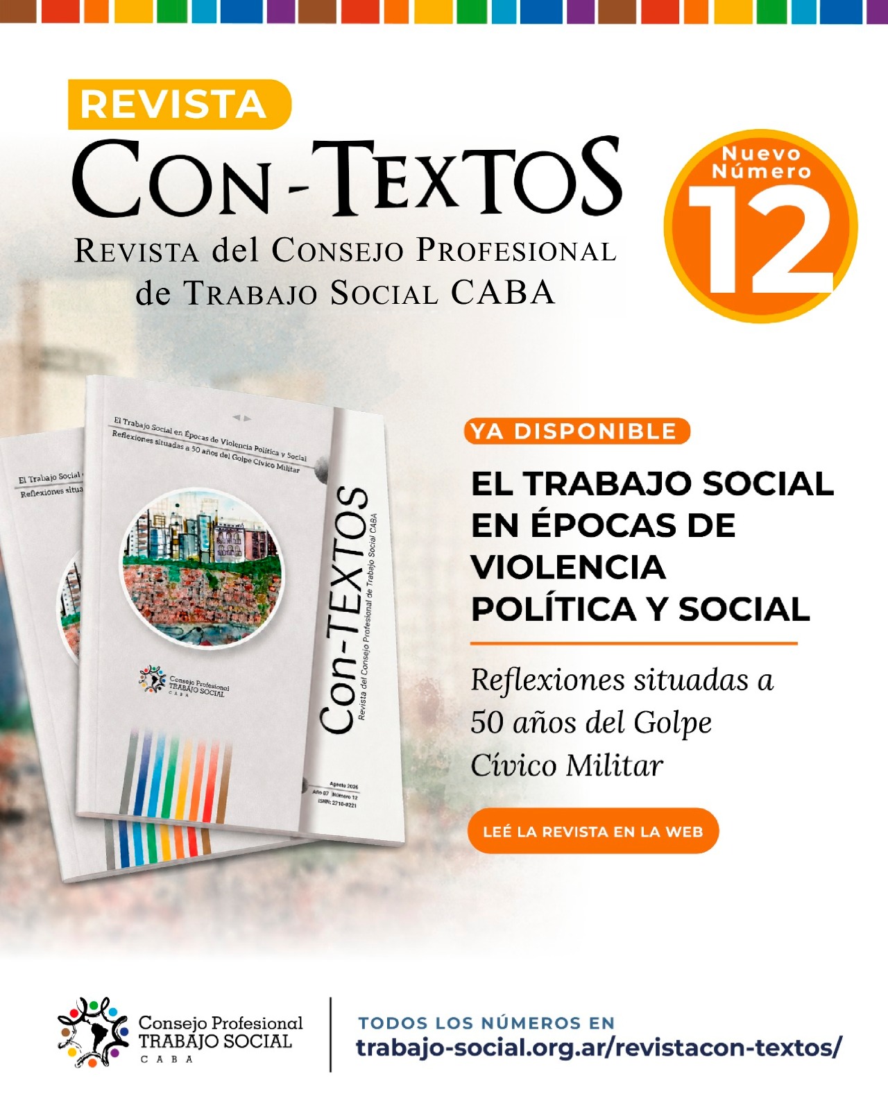 					Ver Núm. 12 (2026): El Trabajo Social en Épocas de Violencia Política y Social. Reflexiones situadas a 50 años del Golpe Cívico Militar
				